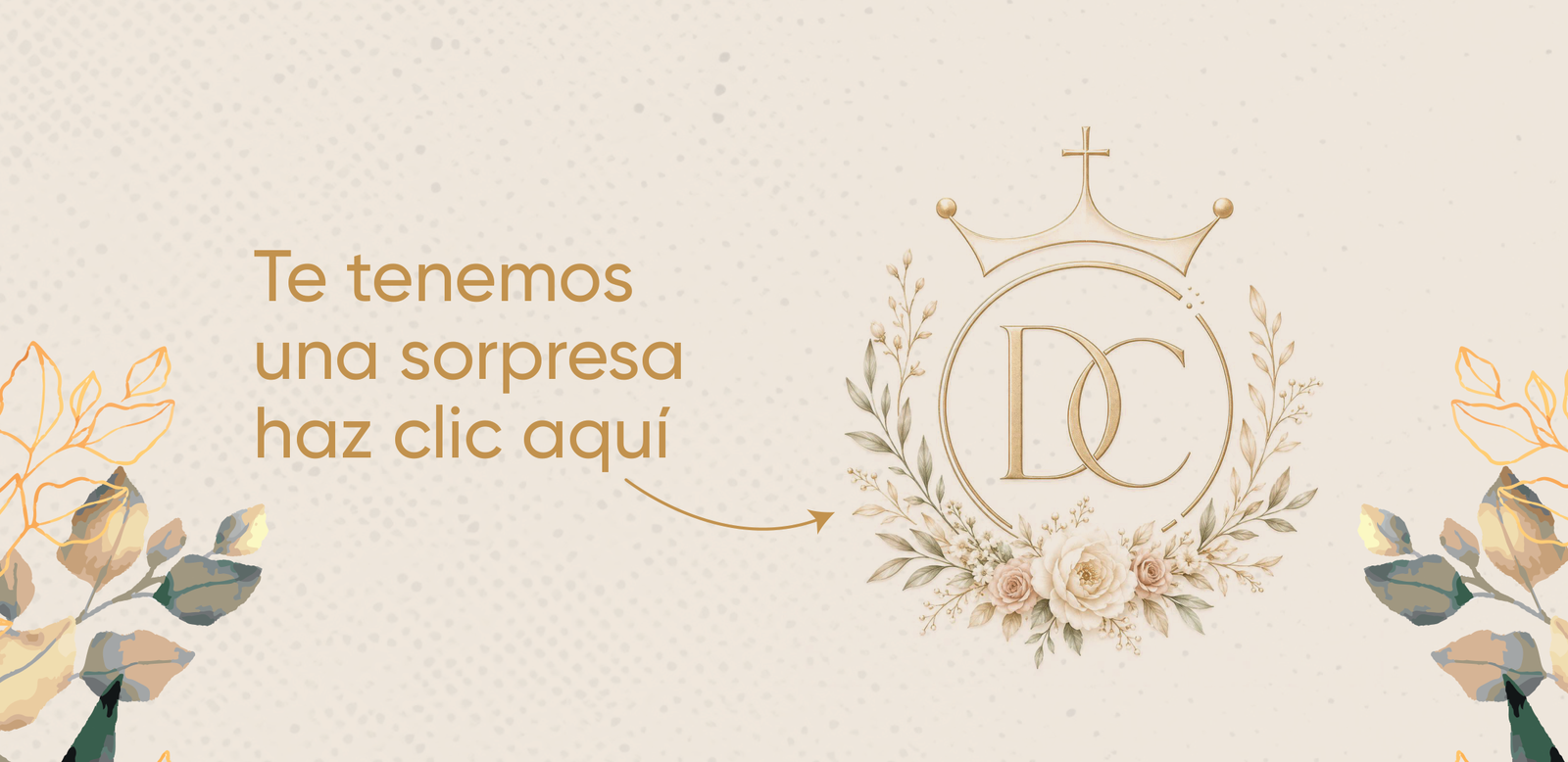 Te tenemos una sorpresa, haz clic aquí